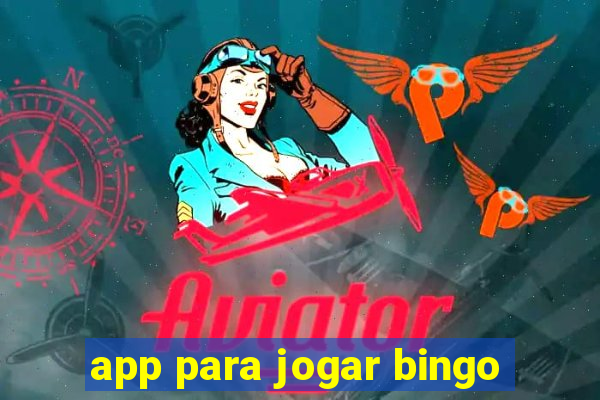 app para jogar bingo